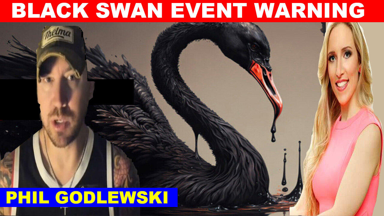 PHIL GODLEWSKI SHOCKING NEWS 05/11/2024 💥 BLACK SWAN EVENT WARNING 💥 Benjamin Fulford