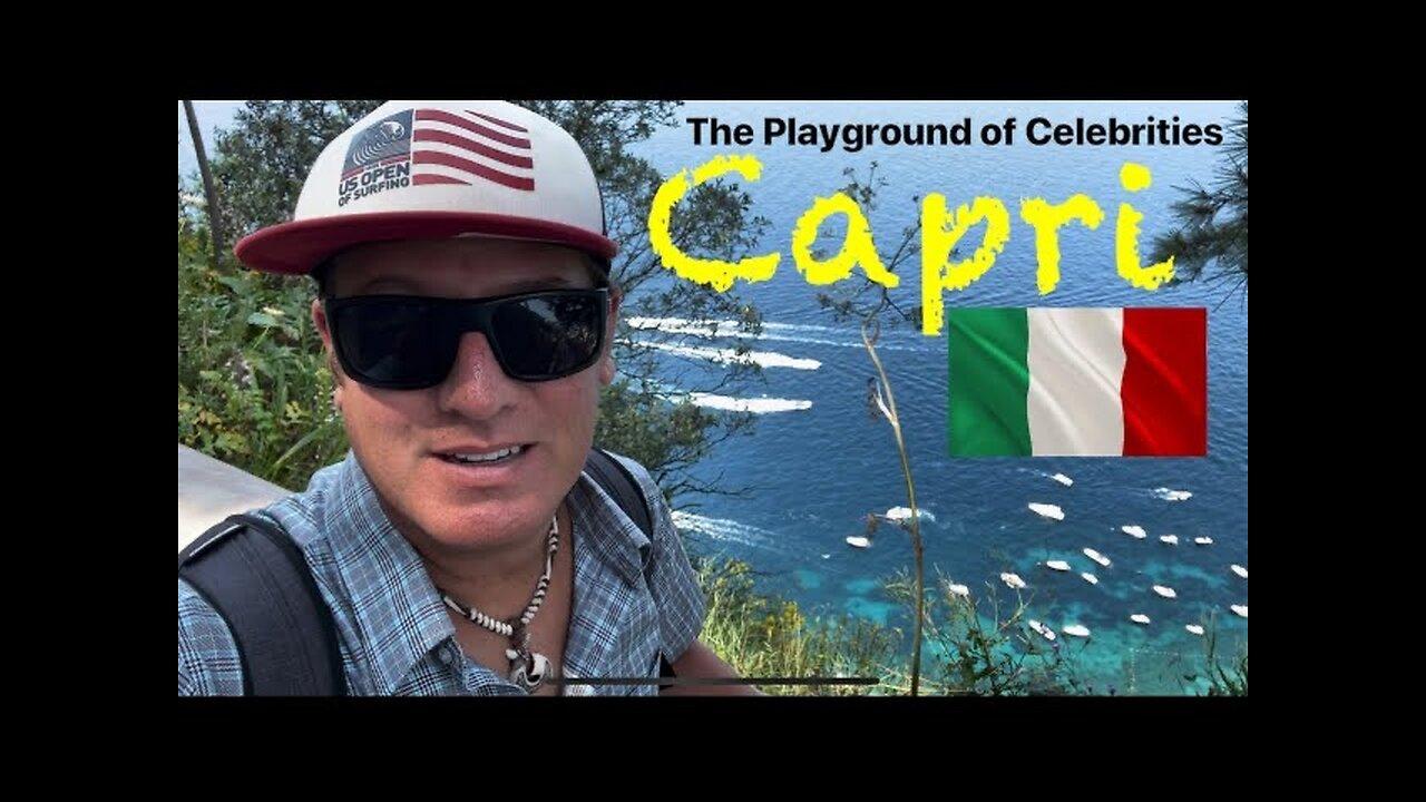 Capri, Italy: Playground of the rich and Famous