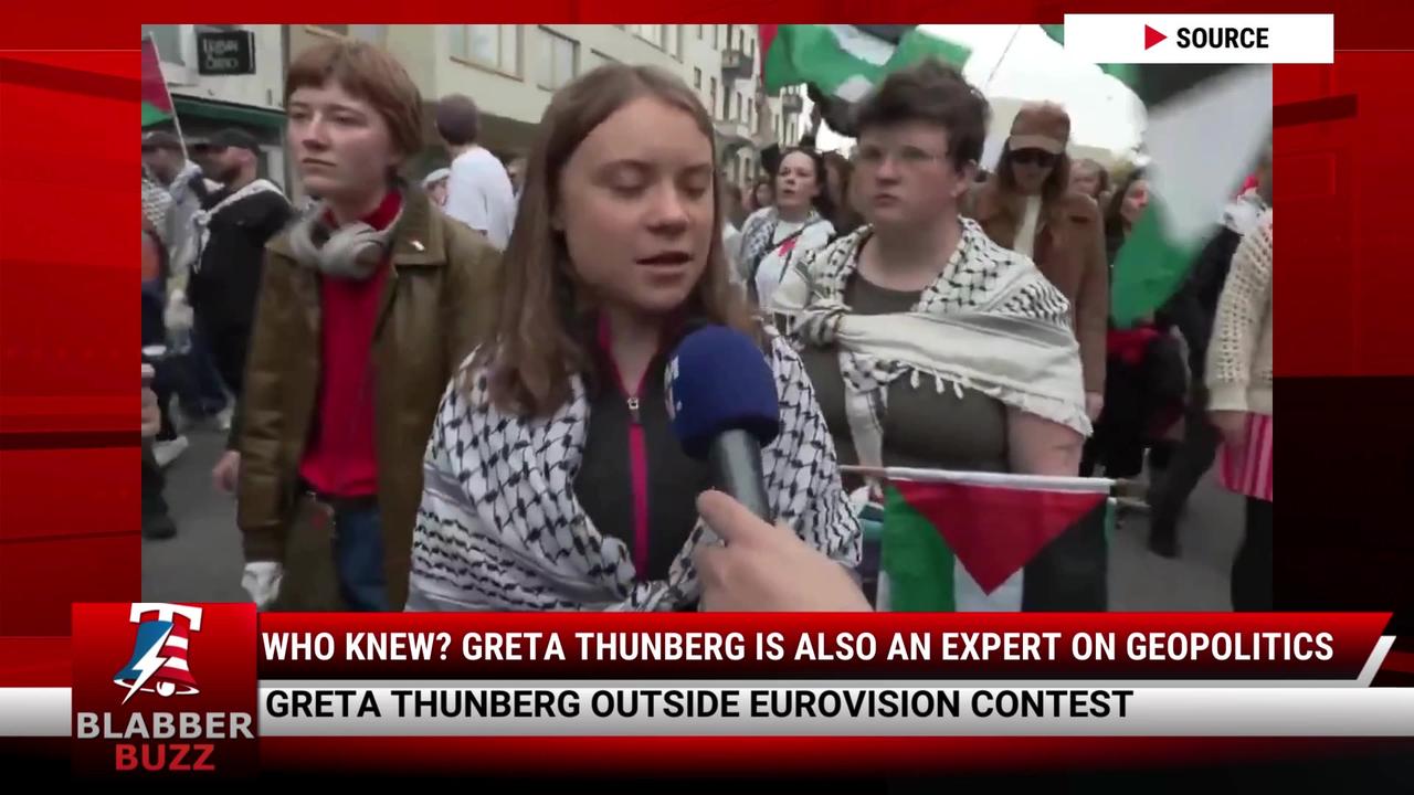 Who Knew? Greta Thunberg Is Also An Expert On Geopolitics