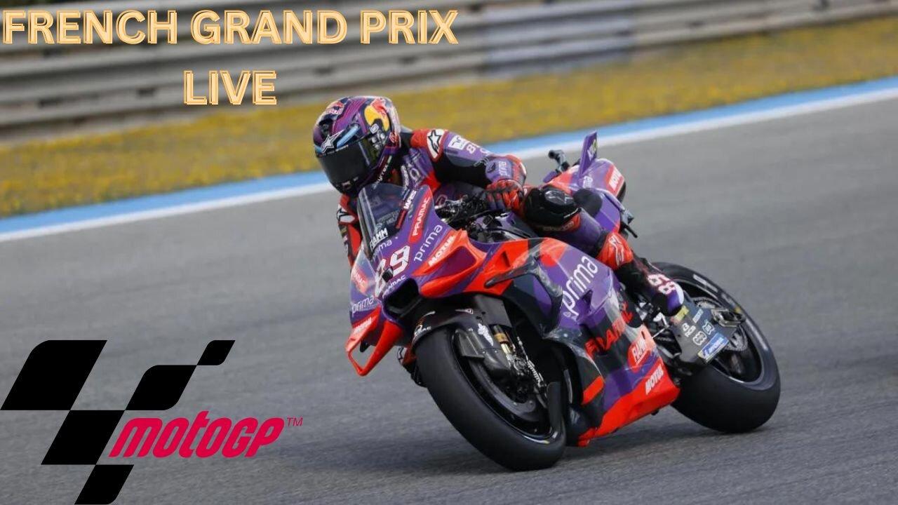 MOTOGP FRANCE LIVE TIMING & COMMENTARY