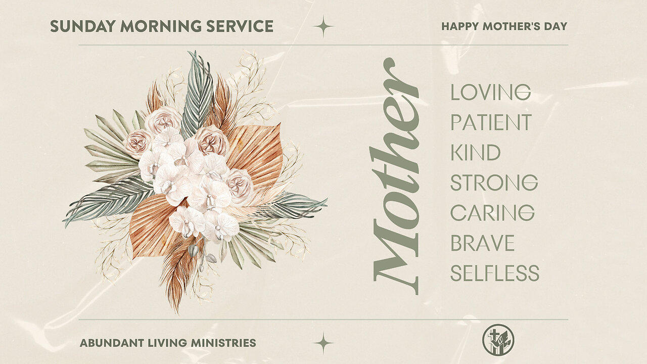 Mother's Day | 5-12-24 | Sunday Morning Service