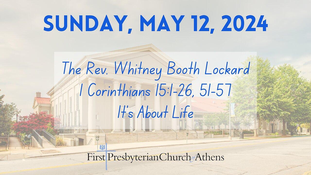 First Presbyterian Church; Athens, GA; May 12th, 2024
