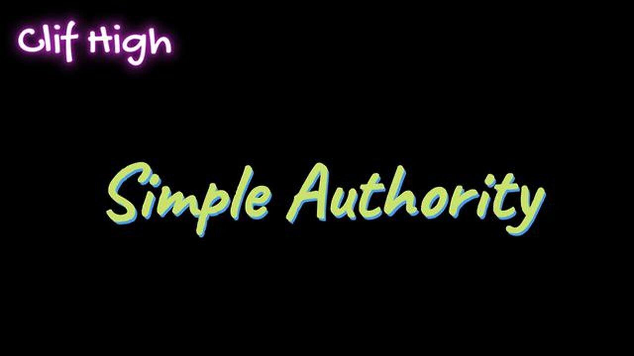 Clif High - Simple Authority