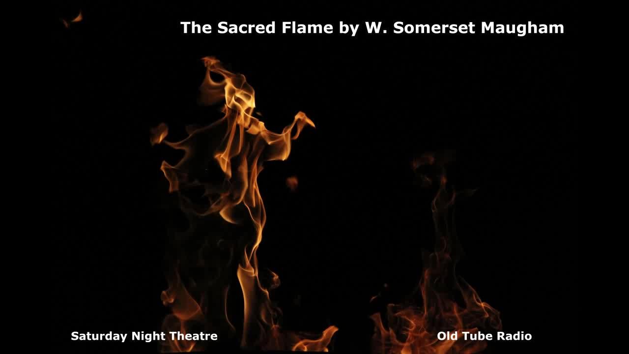 The Sacred Flame by W. Somerset Maugham. BBC RADIO DRAMA