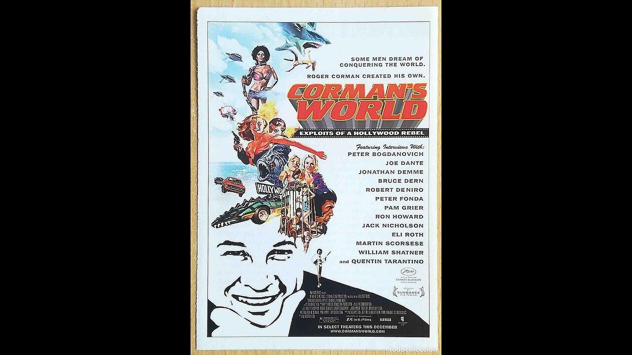 Corman's World: Exploits of a Hollywood Rebel!  A 2011 documentary about Roger Corman