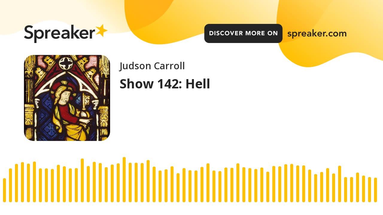 Show 142: Hell