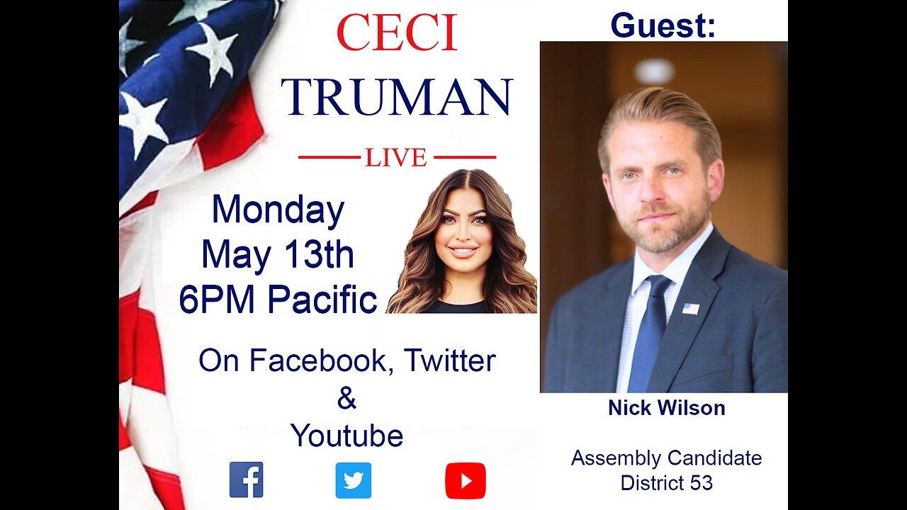 5-13-2024 The Ceci Truman Show with guest Nick Wilson