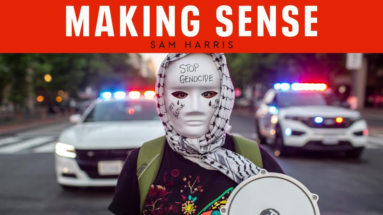(AUDIO) Campus Protests, Antisemitism, and Western Values - Sam Harris