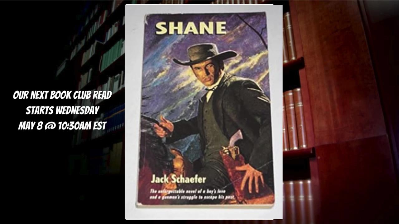 Episode 2 "Shane" by Jack Schaefer
