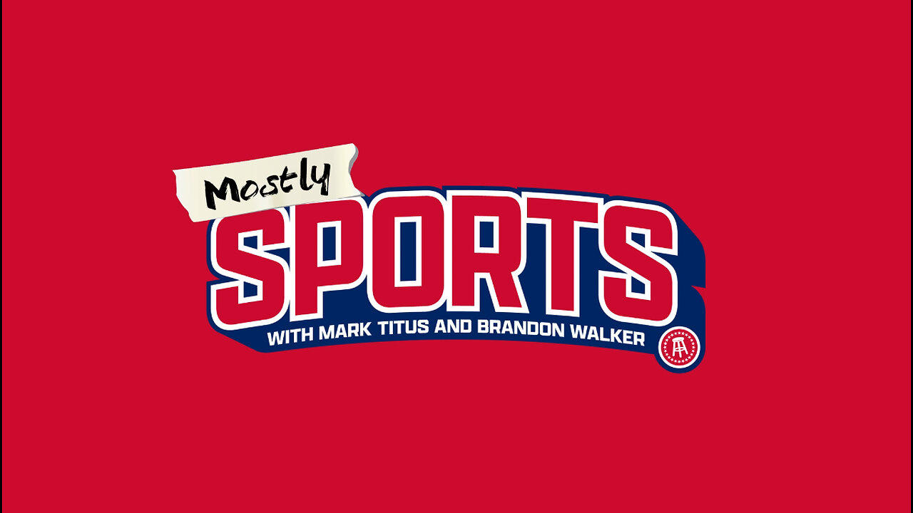 Mostly Sports With Mark Titus and Brandon Walker Presented by Jägermeister | EP 168 | 5.15.24