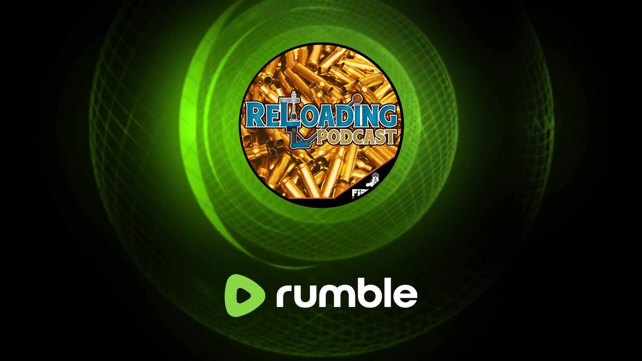 Reloading Podcast 497 - Bottleneck loading V