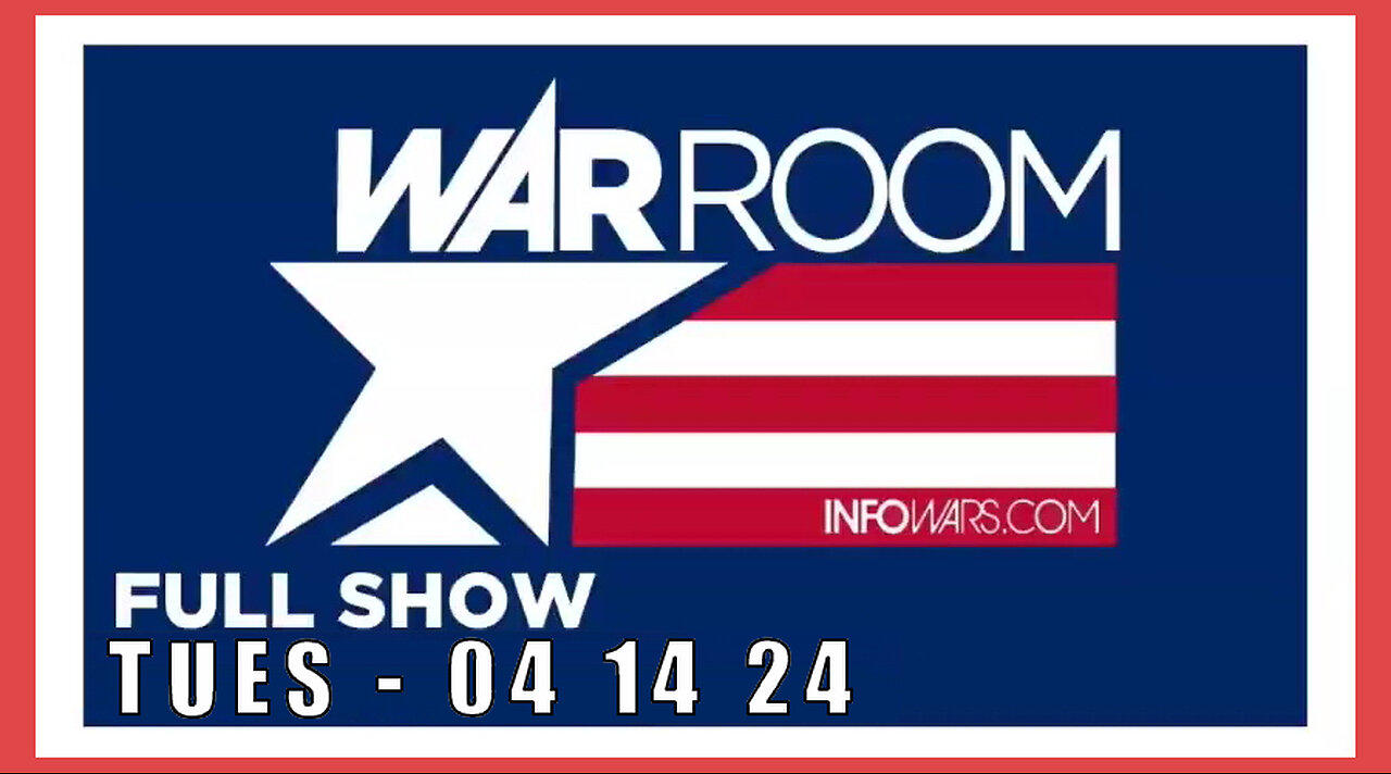 WAR ROOM (Full Show) 05_14_24  Tuesday