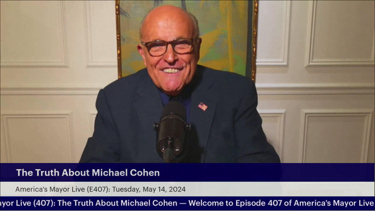 America's Mayor Live (E407): The Truth About Michael Cohen