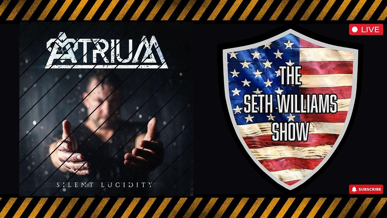 Are You Ready To Enter The Atrium? The Seth Williams Show LIVE 5/15/24