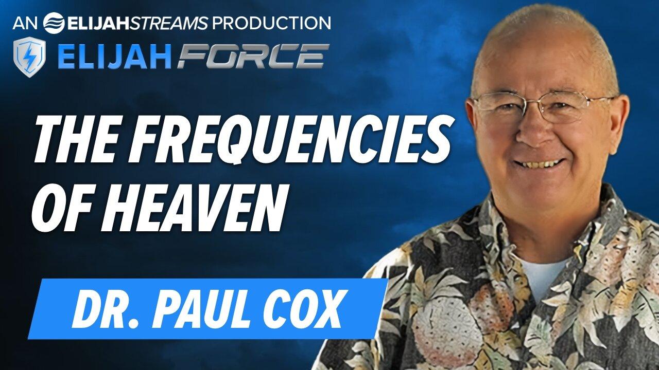 Dr paul cox the frequencies of heaven one news page video