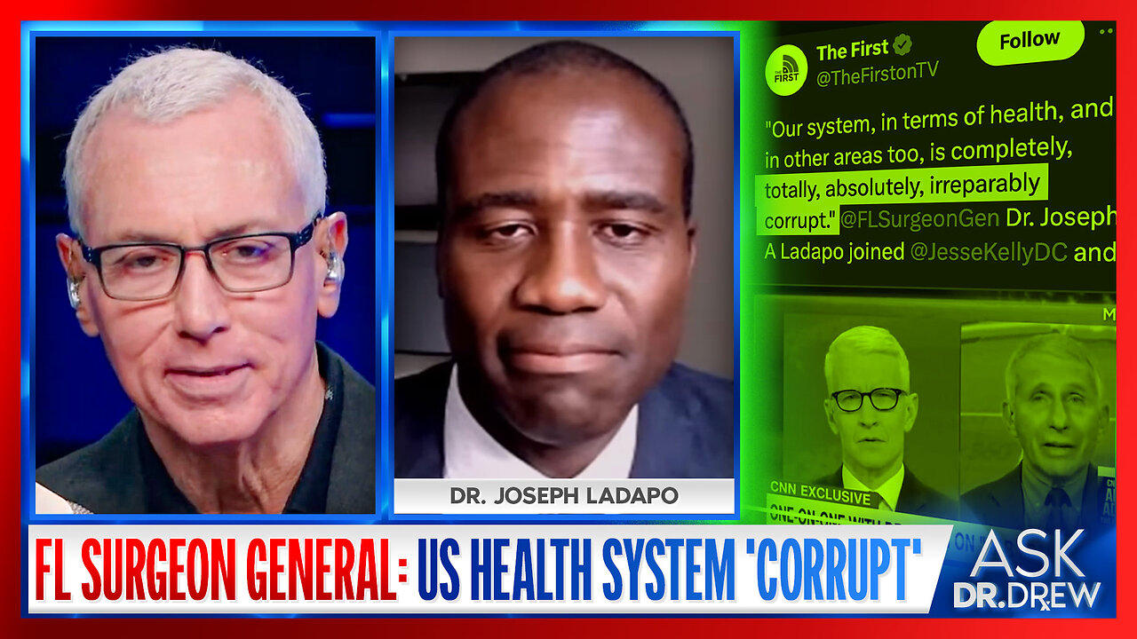 FL Surgeon General Joseph Ladapo Warns Health System Corrupted By "Vaccine Worship" – Ask Dr. Drew