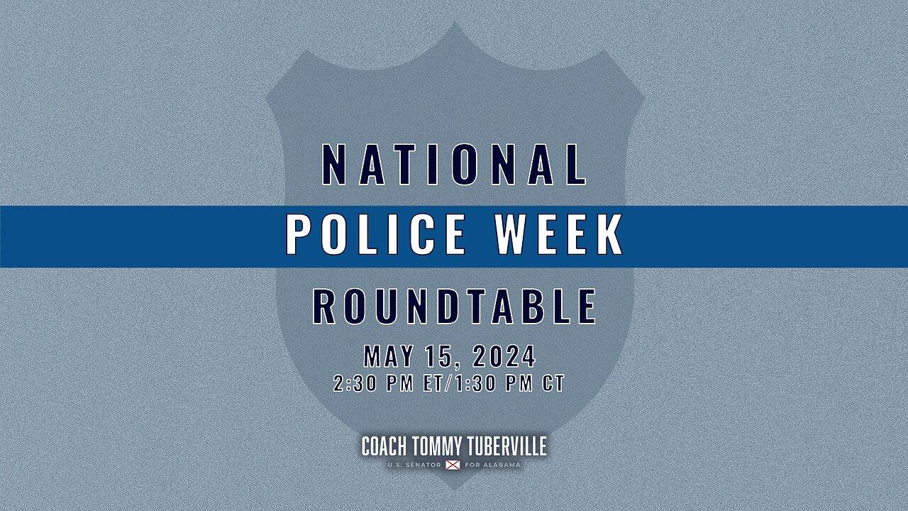 Coach Tommy Tuberville Hosts Roundtable Discussion for National Police Week