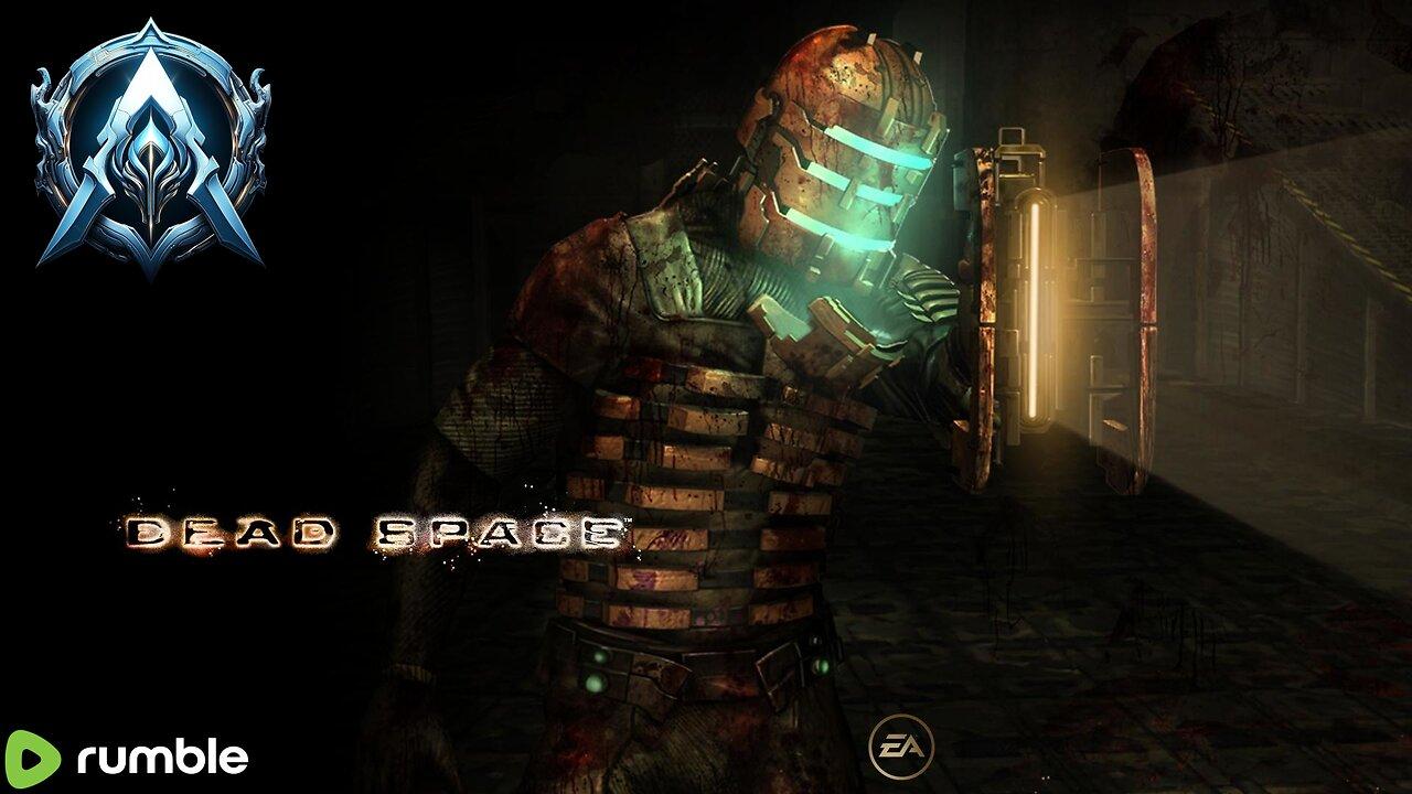 Dead Space - Lunch Stream