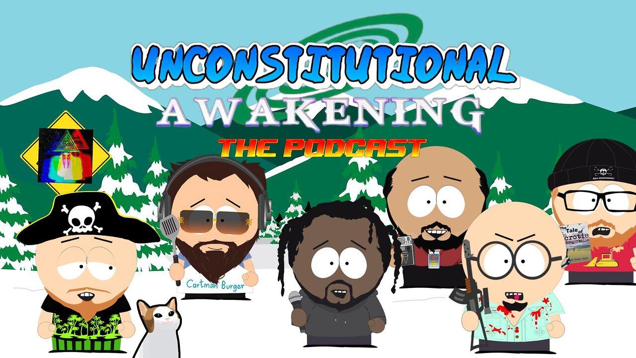 Unconstitutional Awakening ep201