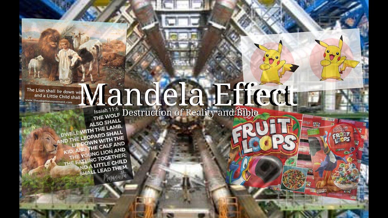 Mandela effect : Destruction of Reality and Bible