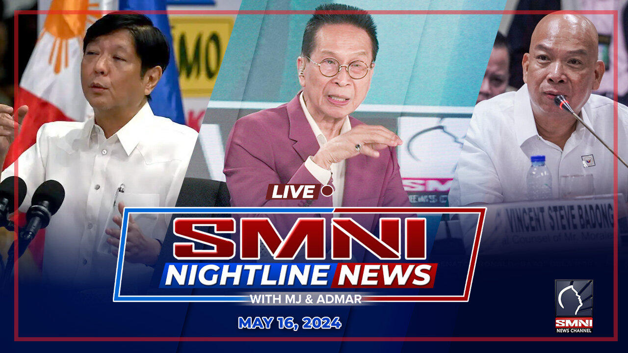 LIVE: SMNI Nightline News with Jade Calabroso & Franco Baranda | May 16, 2024