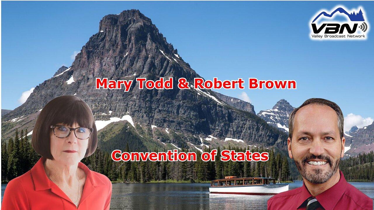 VBNews - Mary Todd and Robert Brown Talk Convention of States