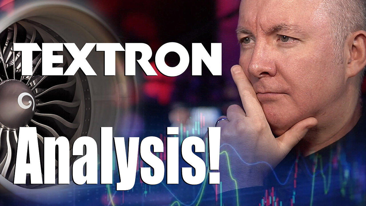 TXT Stock - Textron Stock Fundamental Technical Analysis Review - Martyn Lucas Investor
