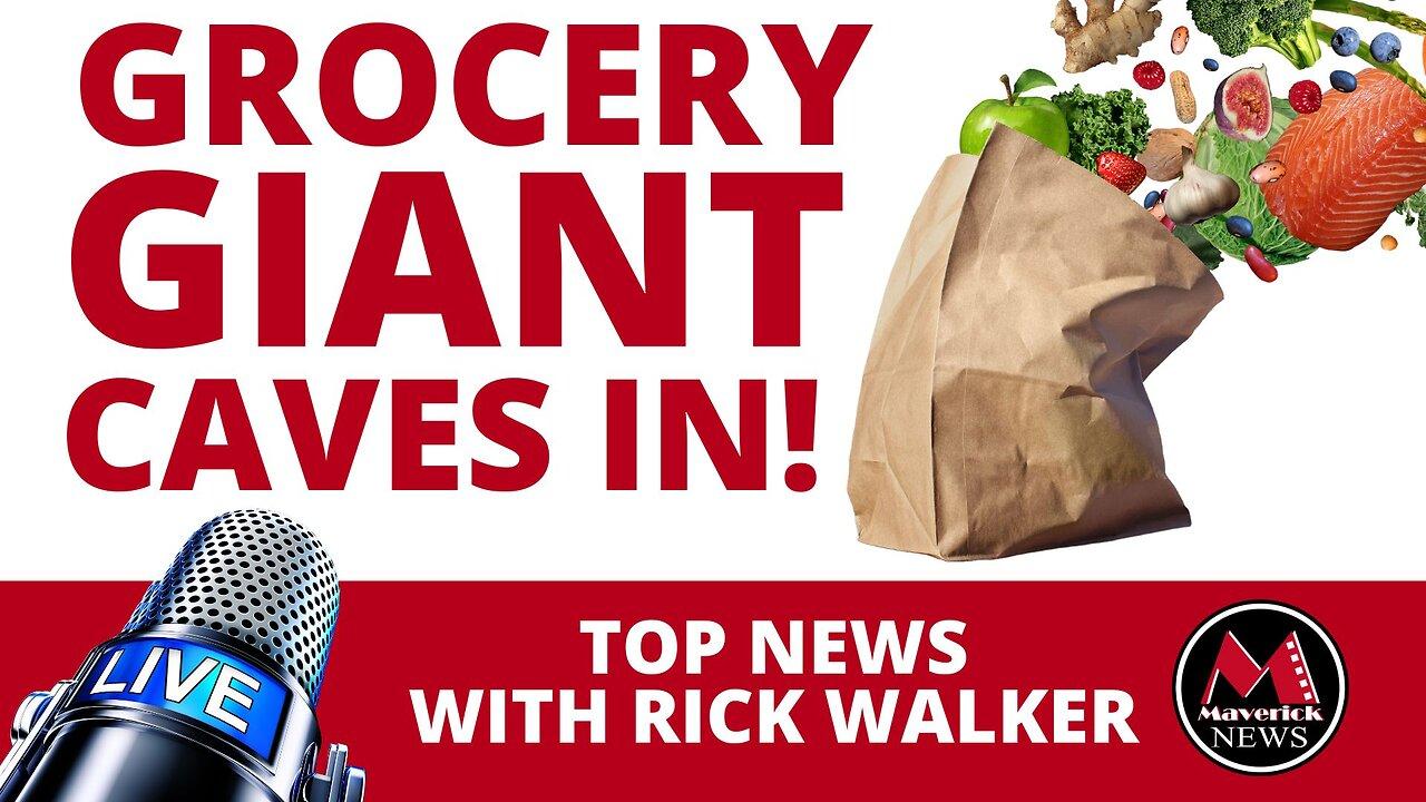 Loblaw Stores Agree To Grocery Code Of Conduct | Maverick News with Rick Walker