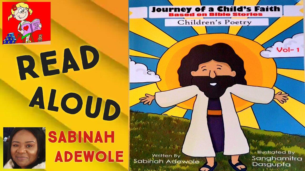 Journey of a Child's Faith based on Bible Stories by Sabinah Adewole | Christian Read Aloud #kids