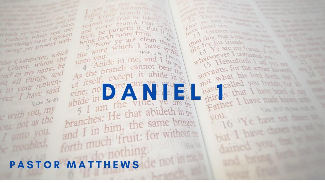 "Daniel 1" | Abiding Word Baptist