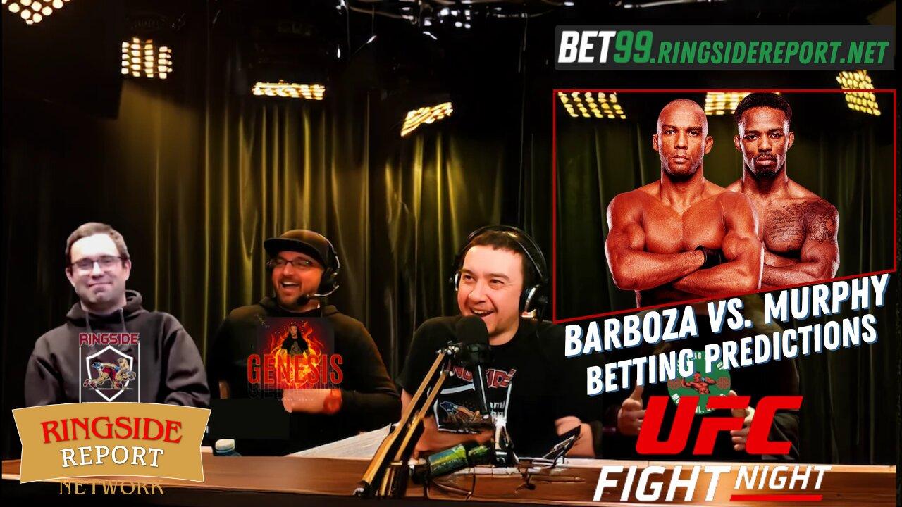 UFC Fight Night Barboza vs. Murphy Betting Preview | LIVE | 🟥