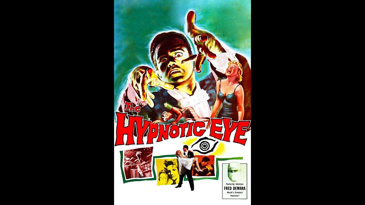 The Hypnotic Eye, 1960 Psycho Horror, Grindhouse