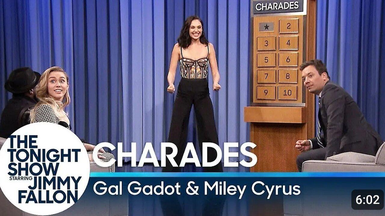 Charades with Gal Gadot and Miley Cyrus