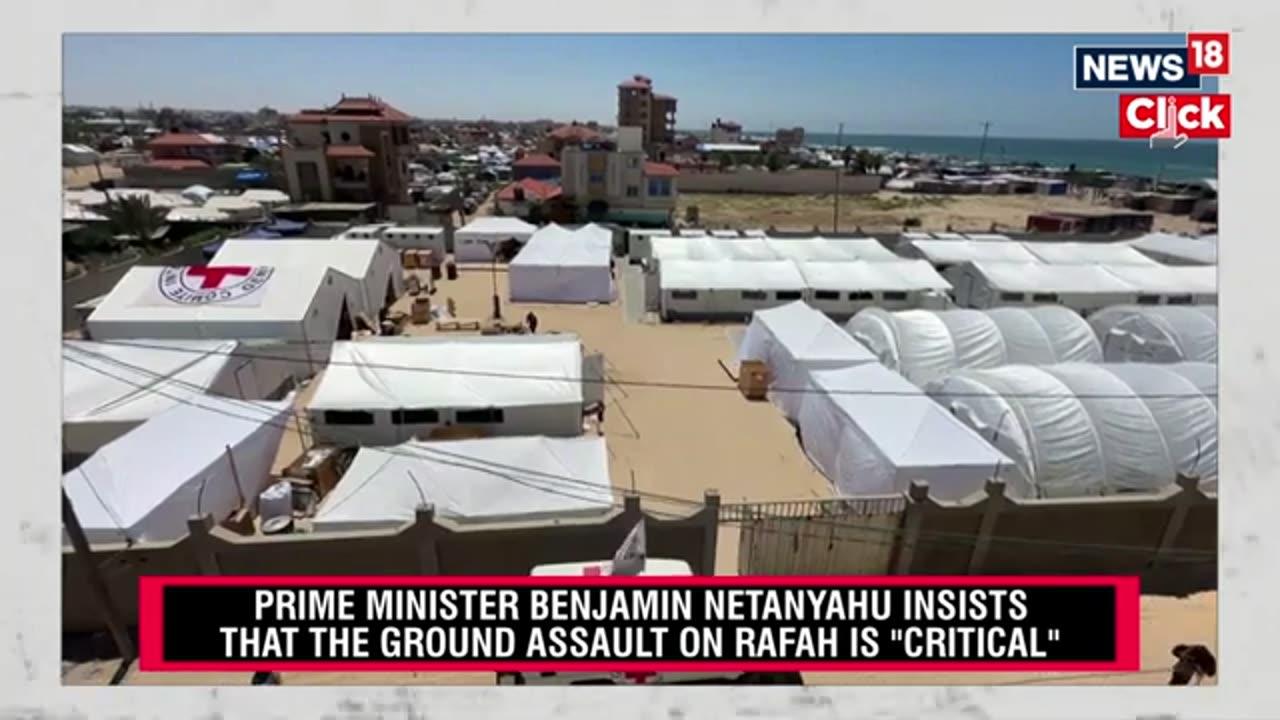 Netanyahu Says Rafah Battle 'Critical' For Gaza Campaign