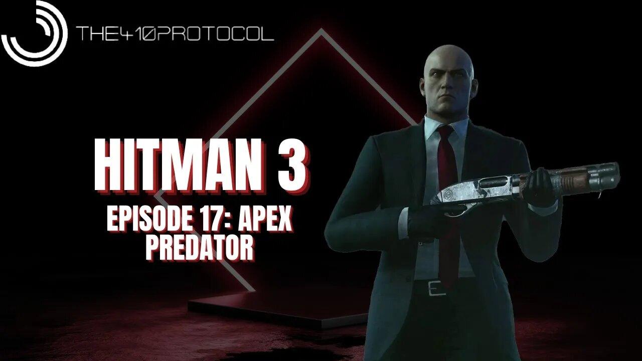 Hitman - World of Assassination (Episode 17: Apex Predator - Berlin)