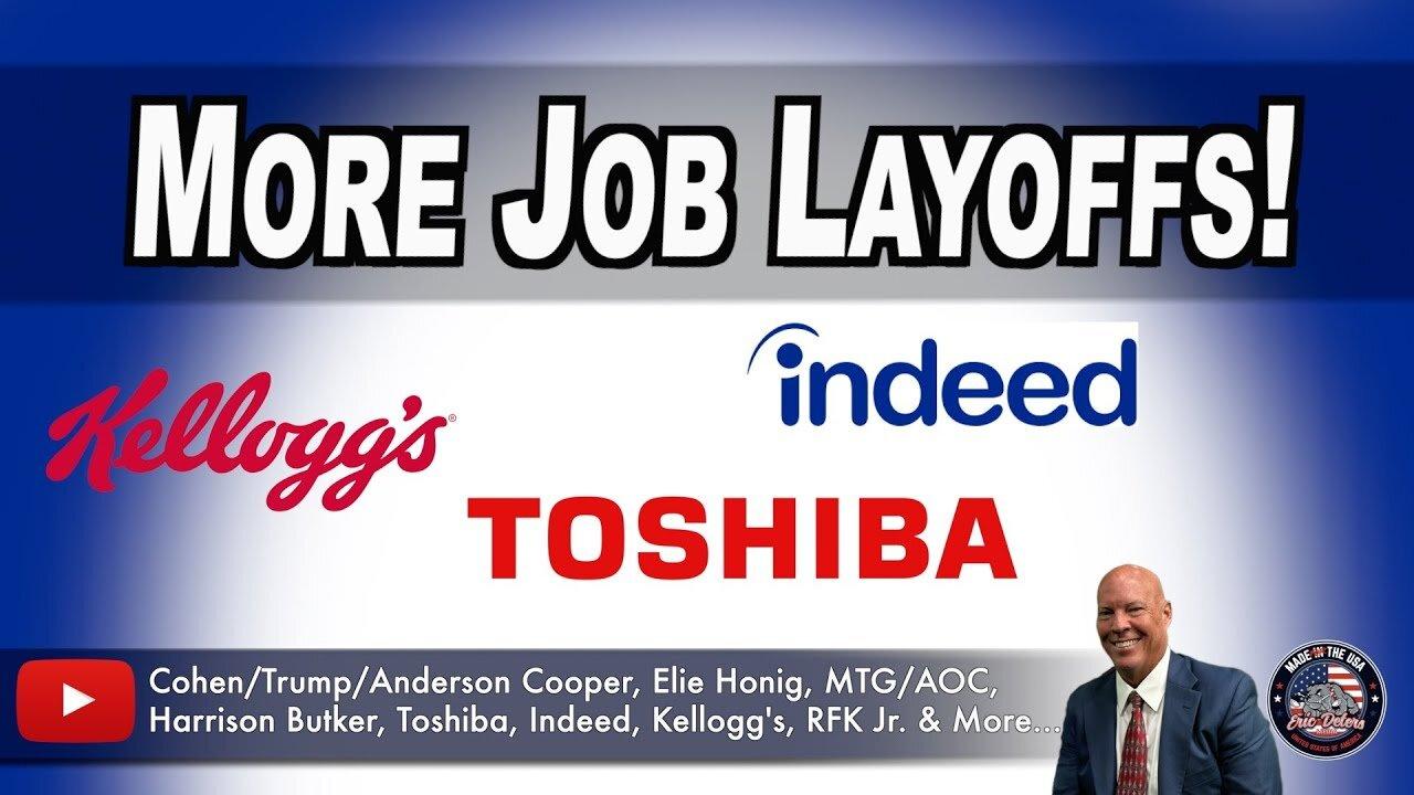 More Job Layoffs! | Eric Deters Show