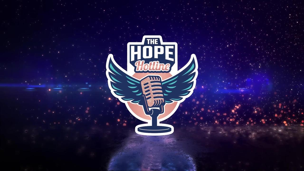 The Hope Hotline | S02-E31 | 05-17-2024