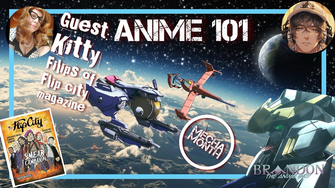 Anime 101 S3 EP17 with Kitty Filips of Flip City Mag