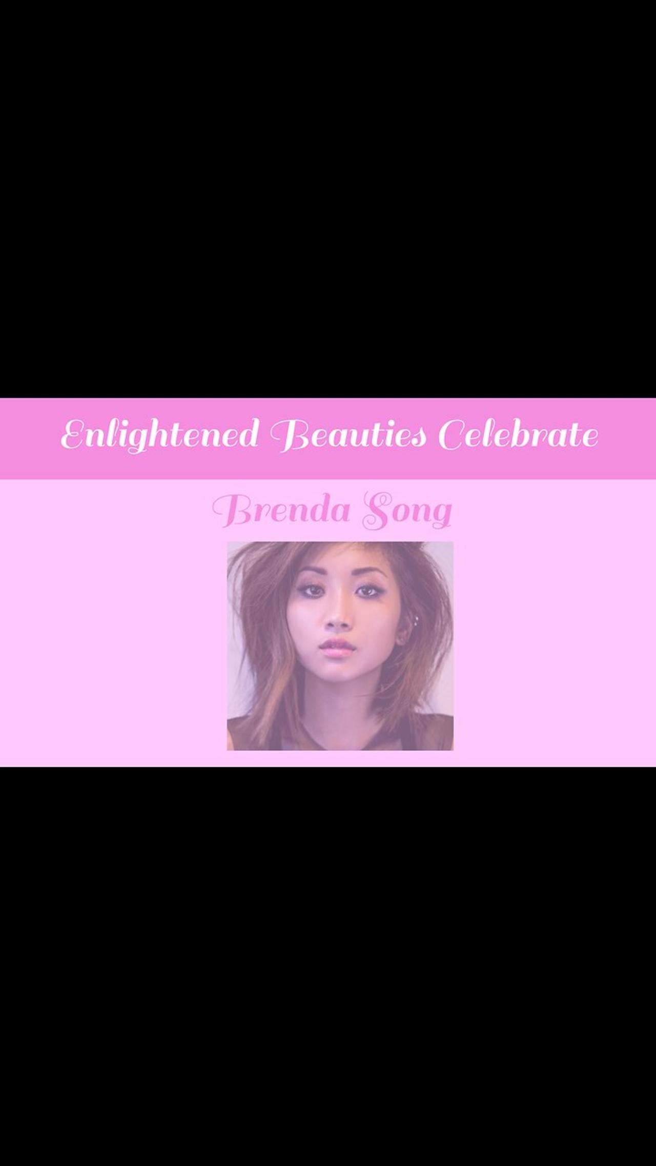Enlightened Beauties Celebrate Brenda Song