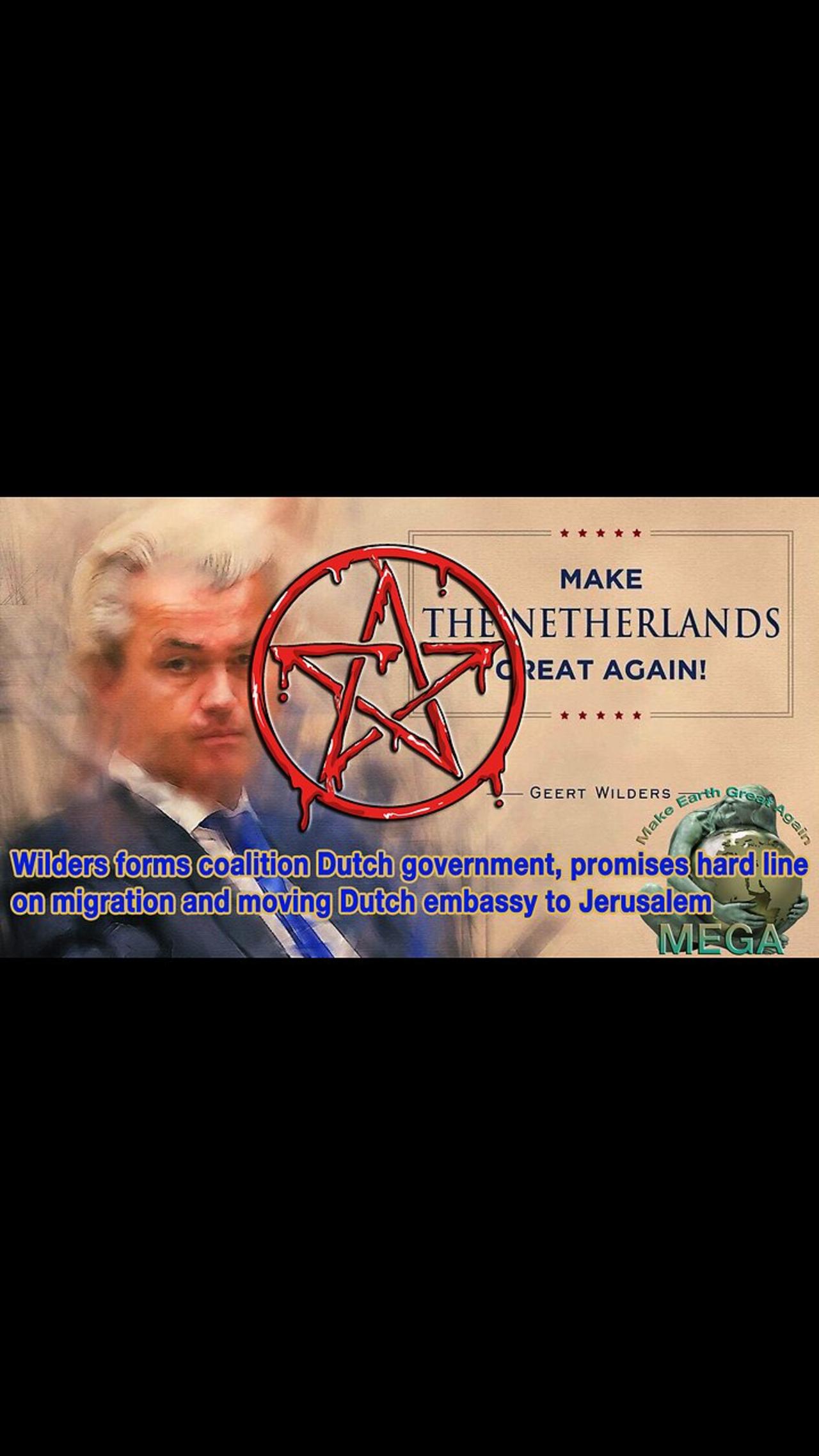 Wilders forms coalition Dutch "government", promises hard line on migration and moving Dutch embassy to Jerusalem