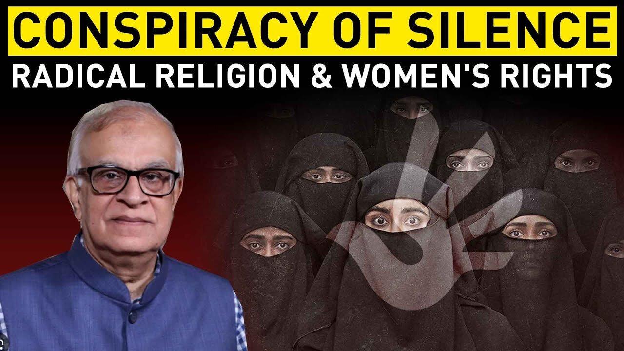 Conspiracy of silence Radical Religion & Women's Rights
