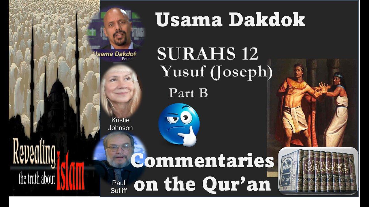 Usama Dakdok on Surah 12 - Joseph Part B