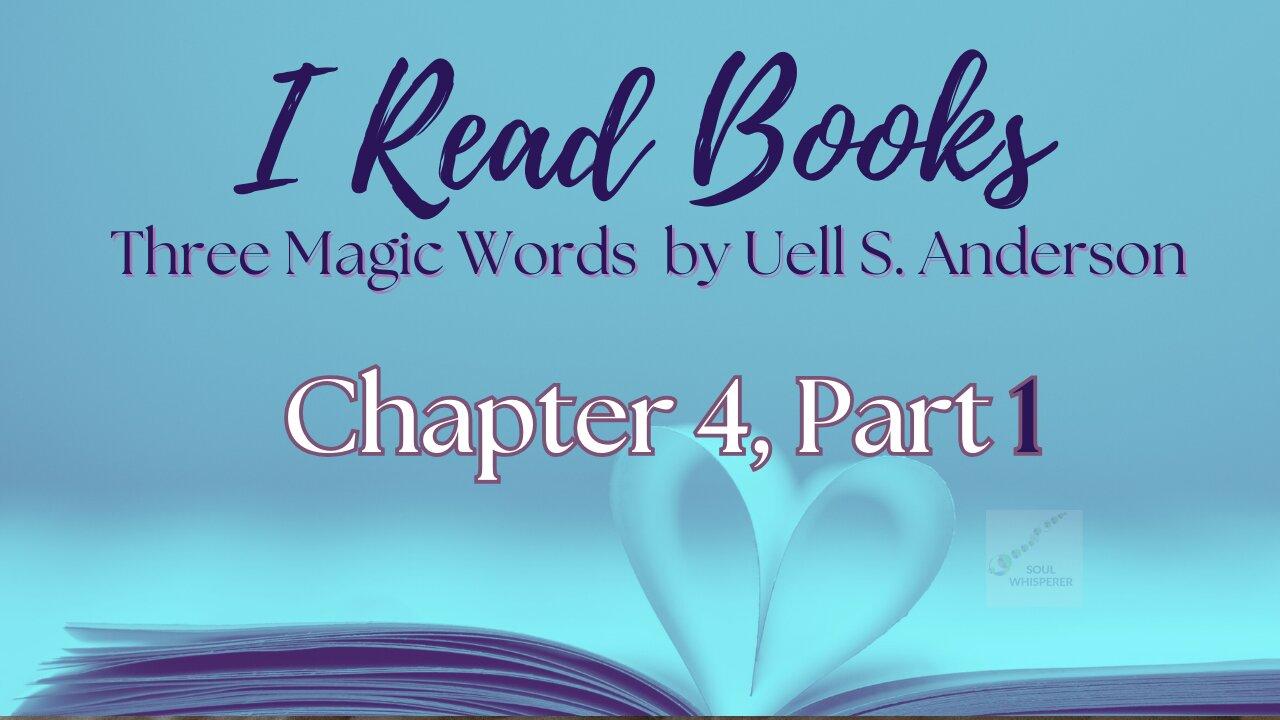 📚BOOK  READ | Three Magic Words (Chapter 4, part 1)