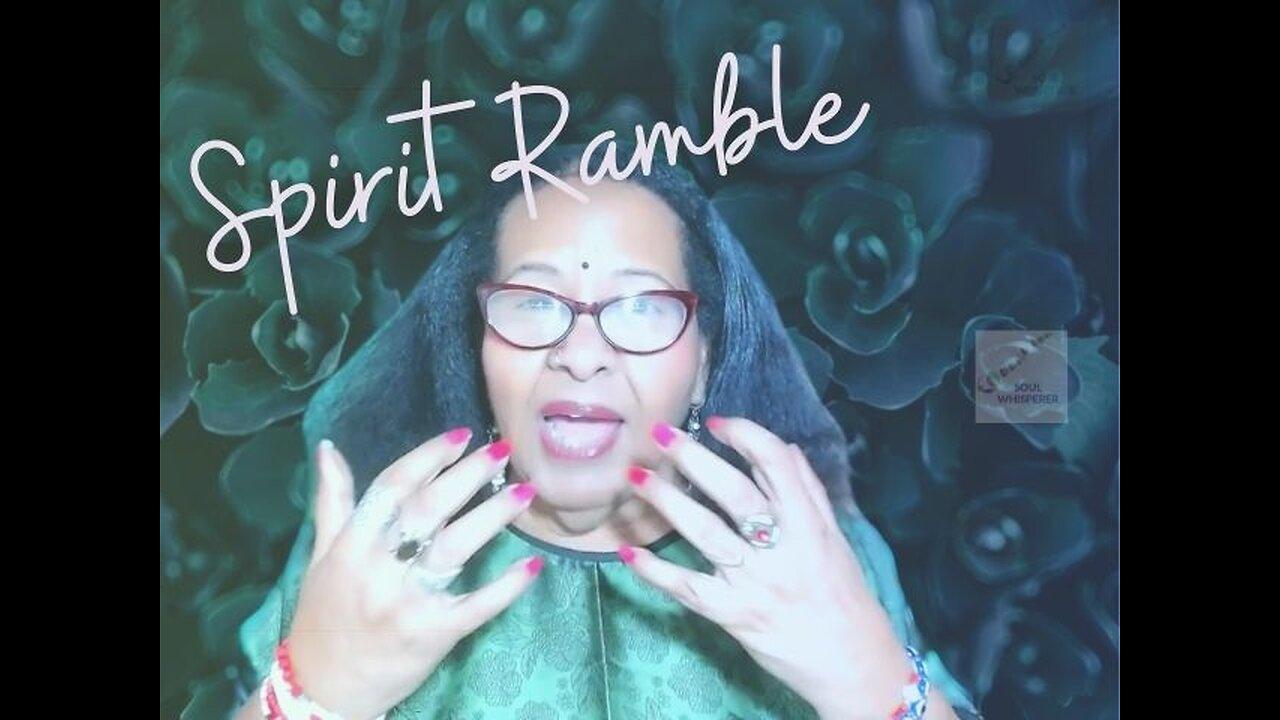 🌟SPIRIT RAMBLE-What's Wrong With People ? (That's Rhetorical)