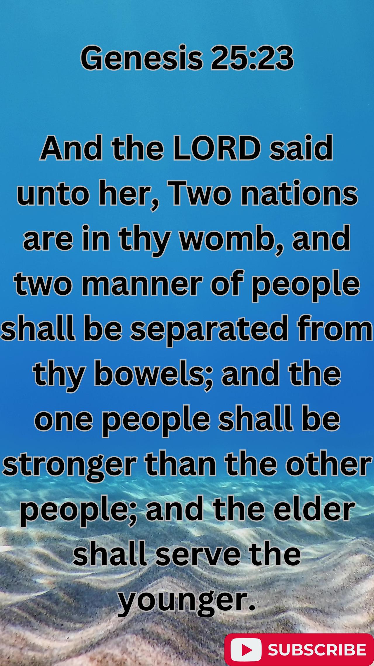 "Jacob and Esau: A Prophecy of Two Nations"Genesis 25:23