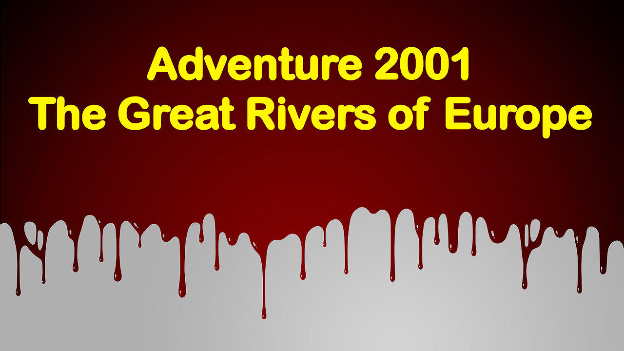 The Great Rivers of Europe