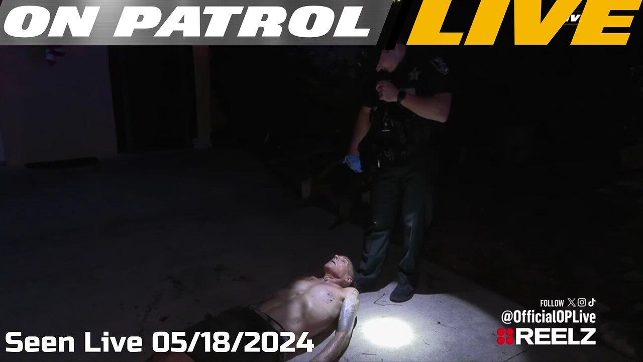 On Patrol Live! - Season 2 Episode 76