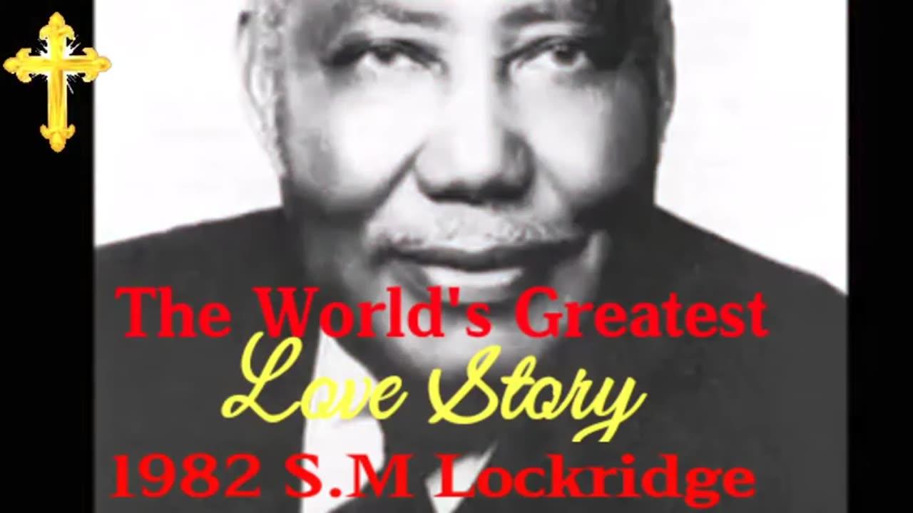 [Part2]The World's Greatest Love Story S.M.Lockridge [1982]