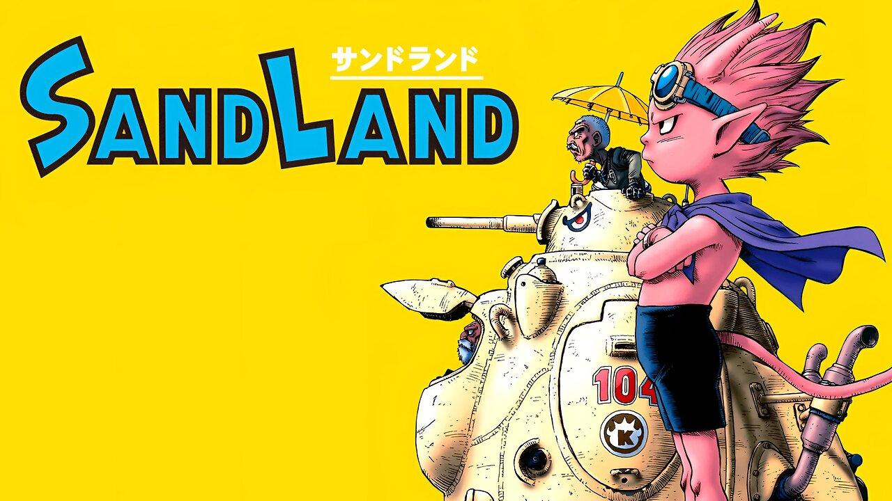 Sand Land | The End of The Sand Land Journey