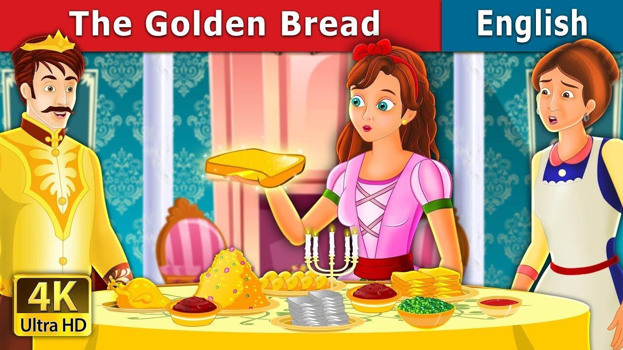 The Golden Bread Story in English | Stories for Teenagers